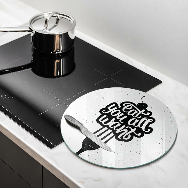 Üveg vágódeszka Eat all you want