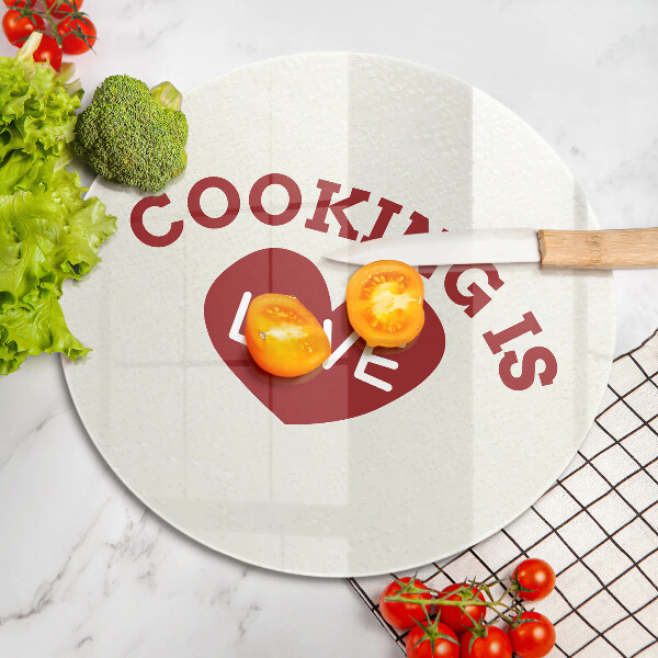 Üveg vágódeszka Cooking is love