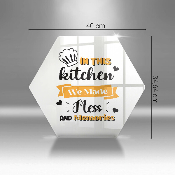 Üveg vágódeszka In this kitchen we made mess and memories